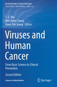 Book Cover for Viruses and Human Cancer by TC Wu, MeiHwei Chang, KuanTeh Jeang