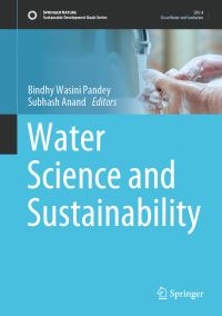 Book Cover for Water Science and Sustainability by Bindhy Wasini Pandey, Subhash Anand