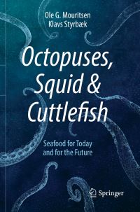 Book Cover for Octopuses, Squid & Cuttlefish by Ole G Mouritsen, Klavs Styrbæk