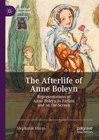 Book Cover for The Afterlife of Anne Boleyn by Stephanie Russo