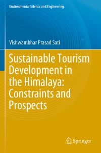 Book Cover for Sustainable Tourism Development in the Himalaya by Vishwambhar Prasad Sati