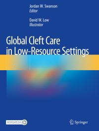 Book Cover for Global Cleft Care in Low-Resource Settings by Jordan W Swanson, David W Low