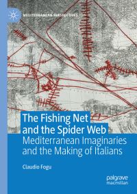 Book Cover for The Fishing Net and the Spider Web by Claudio Fogu