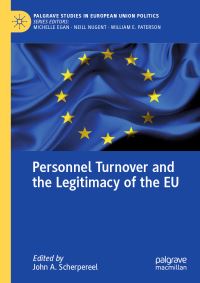 Book Cover for Personnel Turnover and the Legitimacy of the EU by John A Scherpereel
