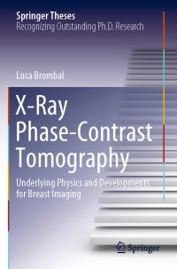 Book Cover for X-Ray Phase-Contrast Tomography by Luca Brombal