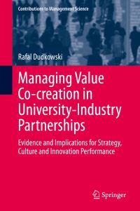 Book Cover for Managing Value Co-Creation in University-Industry Partnerships by Rafal Dudkowski