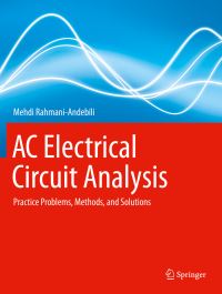 Book Cover for AC Electrical Circuit Analysis by Mehdi RahmaniAndebili
