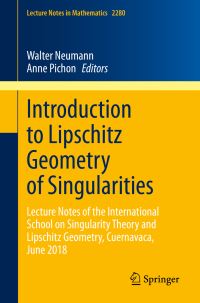 Book Cover for Introduction to Lipschitz Geometry of Singularities by Walter Neumann, Anne Pichon