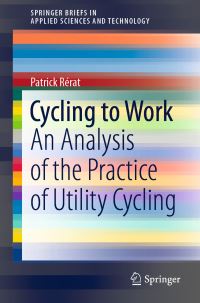 Book Cover for Cycling to Work by Patrick Rérat