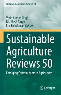 Book Cover for Sustainable Agriculture Reviews 50 by Vipin Kumar Singh, Rishikesh Singh, Eric Lichtfouse
