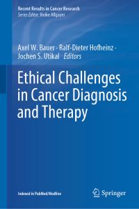 Book Cover for Ethical Challenges in Cancer Diagnosis and Therapy by Axel W Bauer, RalfDieter Hofheinz, Jochen S Utikal