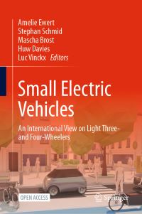 Book Cover for Small Electric Vehicles by Amelie Ewert, Stephan Schmid, Mascha Brost, Huw Davies, Luc Vinckx
