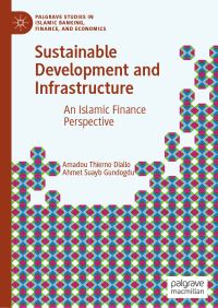 Book Cover for Sustainable Development and Infrastructure by Amadou Thierno Diallo, Ahmet Suayb Gundogdu