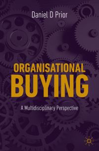 Book Cover for Organisational Buying by Daniel D Prior