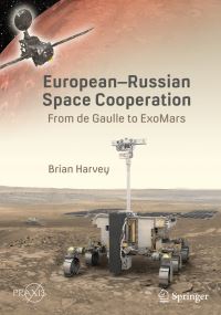 Book Cover for European-Russian Space Cooperation Space Exploration by Brian Harvey