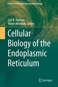 Book Cover for Cellular Biology of the Endoplasmic Reticulum by Luis B Agellon, Marek Michalak