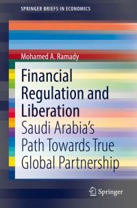 Book Cover for Financial Regulation and Liberation by Mohamed A Ramady