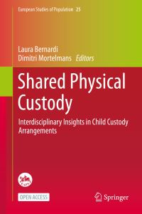 Book Cover for Shared Physical Custody by Laura Bernardi, Dimitri Mortelmans