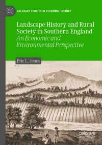 Book Cover for Landscape History and Rural Society in Southern England by Eric L Jones