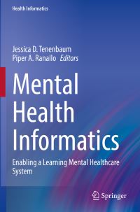 Book Cover for Mental Health Informatics by Jessica D Tenenbaum, Piper A Ranallo