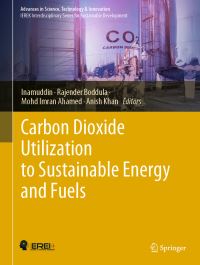 Book Cover for Carbon Dioxide Utilization to Sustainable Energy and Fuels by Inamuddin, Rajender Boddula, Mohd Imran Ahamed, Anish Khan