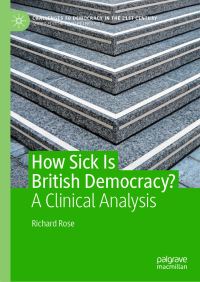Book Cover for How Sick Is British Democracy? by Richard Rose