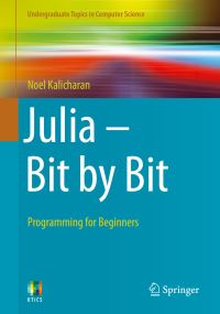 Book Cover for Julia - Bit by Bit by Noel Kalicharan