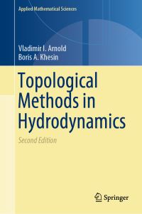 Book Cover for Topological Methods in Hydrodynamics by Vladimir I Arnold, Boris A Khesin