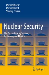 Book Cover for Nuclear Security by Michael Nacht, Michael Frank, Stanley Prussin G