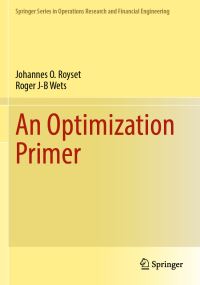 Book Cover for An Optimization Primer by Johannes O Royset, Roger JB Wets