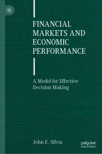 Book Cover for Financial Markets and Economic Performance by John Silvia
