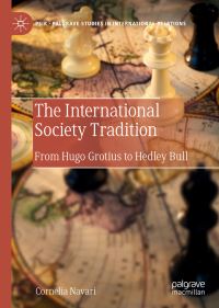 Book Cover for The International Society Tradition by Cornelia Navari