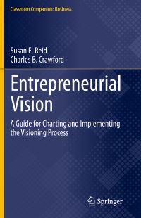 Book Cover for Entrepreneurial Vision by Susan E Reid, Charles B Crawford