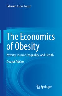 Book Cover for The Economics of Obesity by Tahereh Alavi Hojjat