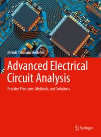 Book Cover for Advanced Electrical Circuit Analysis by Mehdi RahmaniAndebili