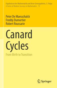 Book Cover for Canard Cycles by Peter De Maesschalck, Freddy Dumortier, Robert Roussarie