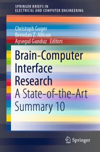 Book Cover for Brain-Computer Interface Research by Christoph Guger, Brendan Z Allison, Aysegul Gunduz