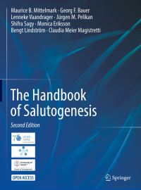 Book Cover for The Handbook of Salutogenesis by Maurice B Mittelmark, Georg F Bauer, Lenneke Vaandrager, Jürgen M Pelikan, Shifra Sagy, Monica Eriksson, Bengt Lindström, Claudia Meier Magistretti