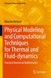 Book Cover for Physical Modeling and Computational Techniques for Thermal and Fluid-Dynamics by Maurizio Bottoni