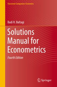 Book Cover for Solutions Manual for Econometrics by Badi H Baltagi