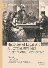 Book Cover for Histories of Legal Aid by Felice Batlan, Marianne VasaraAaltonen