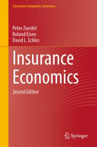 Book Cover for Insurance Economics by Peter Zweifel, Roland Eisen, David L Eckles
