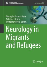 Book Cover for Neurology in Migrants and Refugees by Mustapha El AlaouiFaris, Antonio Federico, Wolfgang Grisold