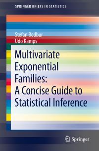 Book Cover for Multivariate Exponential Families by Stefan Bedbur, Udo Kamps