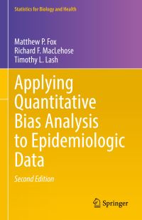 Book Cover for Applying Quantitative Bias Analysis to Epidemiologic Data by Timothy L. Lash, Matthew P. Fox, Richard F. MacLehose, Timothy L. Lash