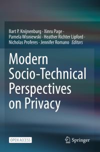 Book Cover for Modern Socio-Technical Perspectives on Privacy by Bart P Knijnenburg, Xinru Page, Pamela Wisniewski, Heather Richter Lipford, Nicholas Proferes, Jennifer Romano