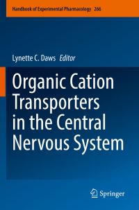 Book Cover for Organic Cation Transporters in the Central Nervous System by Lynette C Daws