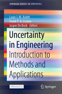Book Cover for Uncertainty in Engineering by Louis J M Aslett, Frank P A Coolen, Jasper De Bock