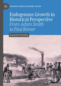 Book Cover for Endogenous Growth in Historical Perspective by Ramesh Chandra