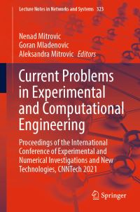 Book Cover for Current Problems in Experimental and Computational Engineering by Nenad Mitrovic, Goran Mladenovic, Aleksandra Mitrovic
